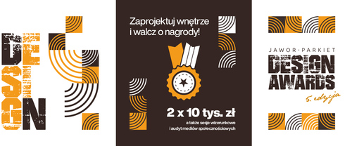 Trwa przyjmowanie zgłoszeń w konkursie Jawor-Parkiet Design Awards